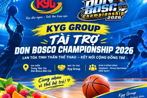 KIM YẾN GROUP TÀI TRỢ GIẢI BÓNG RỔ DON BOSCO CHAMPIONSHIP 2026